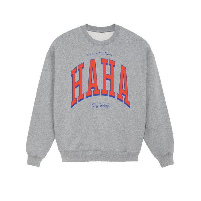 Haha Sweatshirt