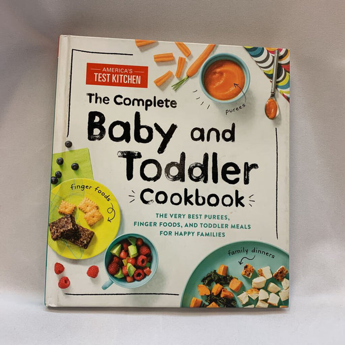 The Complete Baby and Toddler Cookbook